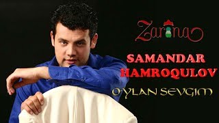 Samandar Hamroqulov - O'ylan Sevgim | Самандар Хамрокулов Уйлан Севгим