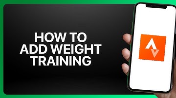 How To Add Weight Training to Strava Tutorial