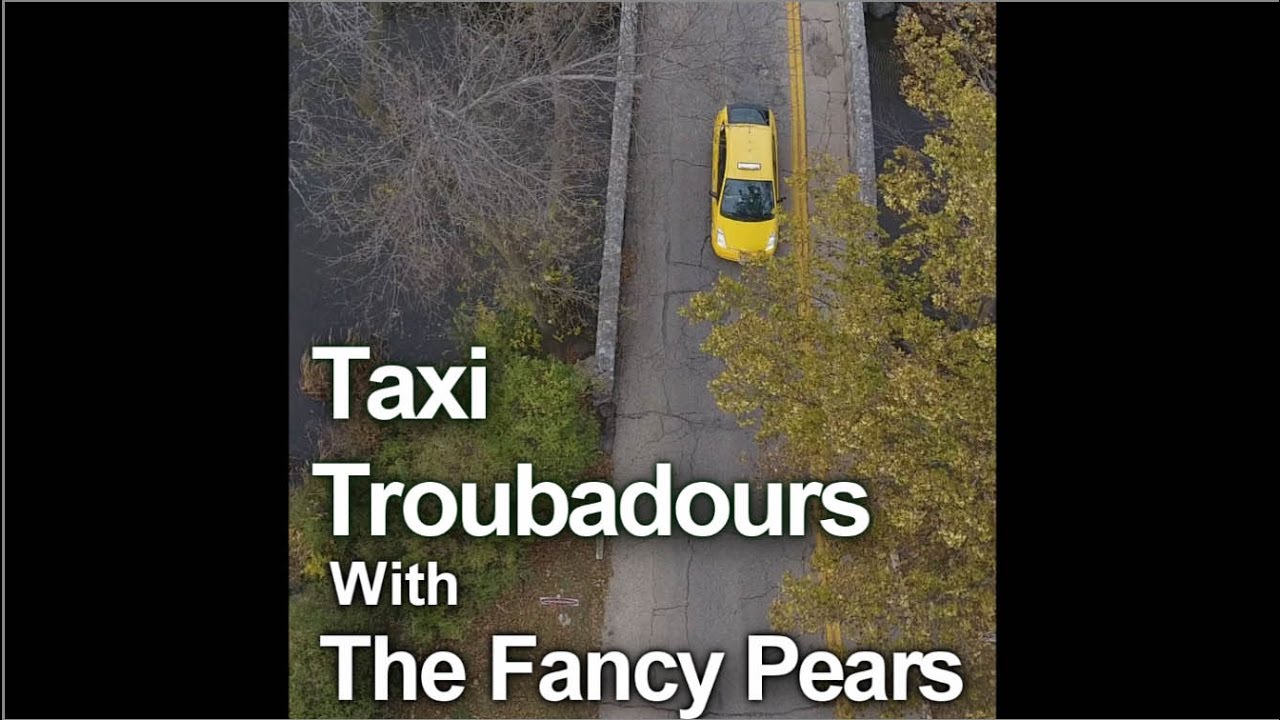 Union Cab Presents Taxi Troubadours with The Fancy Pears
