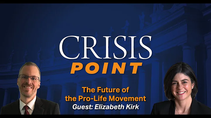 The Future of the Pro-Life Movement (Guest: Elizab...