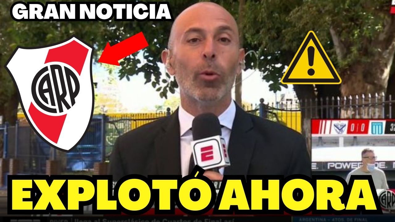🛑 ¡NOTICIA FUERTE! GRAN MOVIMIENTO QUE DEJA LOCA A TODA LA HINCHADA NOTICAS DEL RIVER PLATE HOY