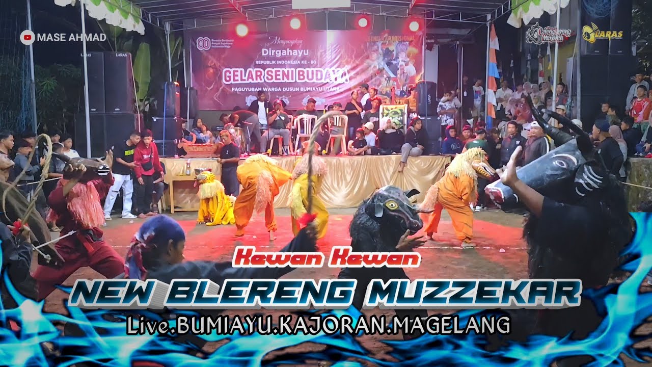 MANTAP 👍 ‼️ KEWAN KEWAN NEW BLERENG MUZZEKAR LIVE BUMIAYU KAJORAN MAGELANG