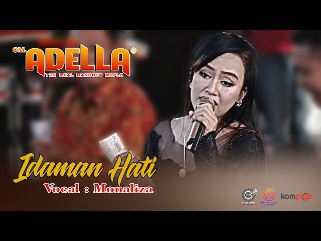 IDAMAN HATI | COVER : MONALIZA | LIVE OM. ADELLA TRAGEH BANGKALAN MADURA class=