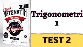 2021 Orijinal Yayını Ayt Matematik Soru Bankası Çözümleri - Trigonometri 1-Test2