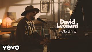 David Leonard - Holy ( Live Video)
