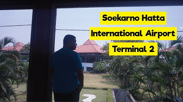 Walking Around Terminal 2 Soekarno Hatta International Airport - Indonesia Travel Destinations