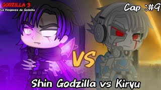 GODZILLA 3 : La Venganza de Godzilla || GC Edition || Cap 9 : Shin Godzilla vs Kiryu