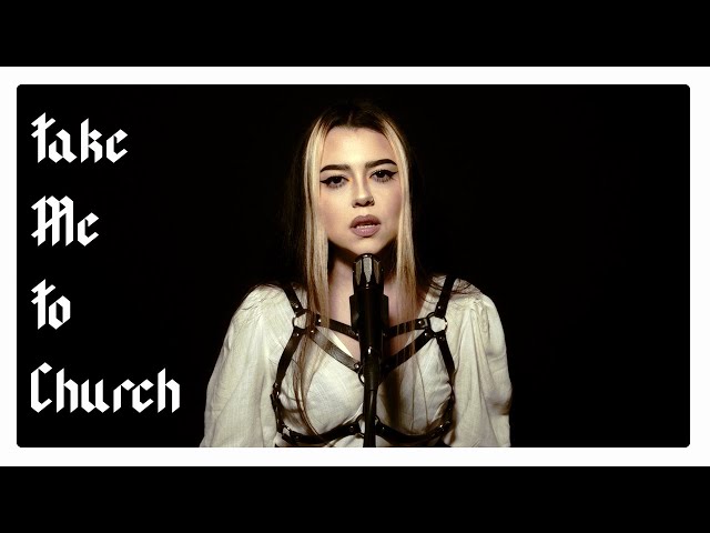 Take Me To Church (Violet Orlandi COVER) class=