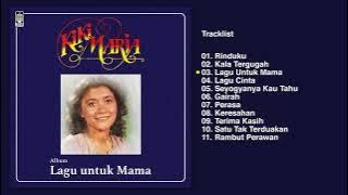 Kiki Maria - Album Lagu Untuk Mama | Audio HQ