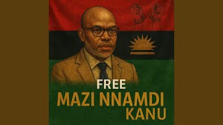 Free Mazi Nnamdi Kanu 2