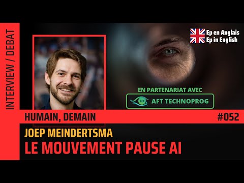 Le mouvement Pause AI avec son fondateur Joep Meindertsma (Anglais)