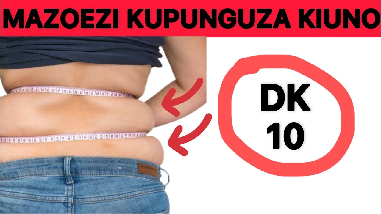 Mazoezi ya kuwa na kiuno chembamba | kuondoa nyama za mgongo na tumbo la pembeni