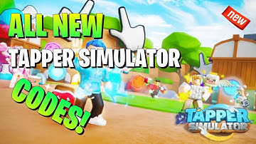 *NEW* ALL 5 ACTIVE TAPPER SIMULATOR CODES FOR (OCTOBER 2022) | ROBLOX