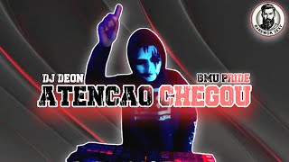 DJ DEON ATENCAO CHEGOU (BMU PRIDE)