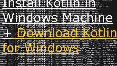How to install Kotlin in Windows 11