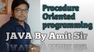 Java By Amit Sir || Introduction to object oriented programming