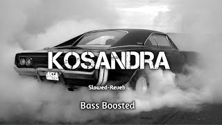 KOSANDRA | Lo-fi | Slowed - Reverb || Remix | Bass Boosted || #music #lofi #remix #gaming