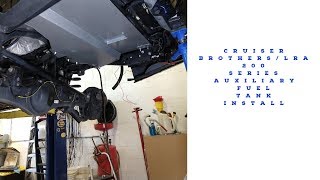200 Series Auxiliary Fuel Tank Install