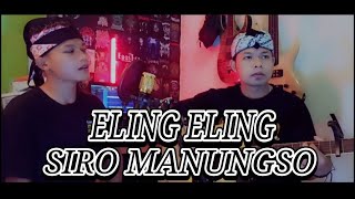 ELING - ELING SIRO - MANUNGSO (MAFA AKUSTIK COVER)
