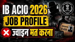 IB ACIO Job Profile 2026 Explained | What Do Intelligence Officers Really Do?