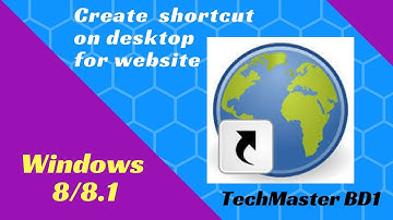 How to create a shortcut for a website on desktop in windows 8.1 | TechMaster BD1