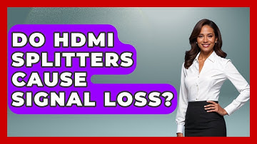Do HDMI Splitters Cause Signal Loss? - NextGen Viewing and Audio