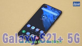 法林岳之のケータイしようぜ!!／au「Galaxy S21+ 5G SCG10」／623／2021年6月2日公開