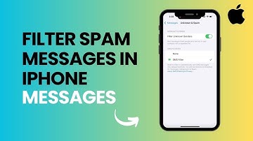 How to Filter Spam Messages in iphone Messages