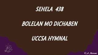 Sehela 438 - Uccsa Hymn