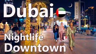 Dubai Nightlife Downtown Walking Tour 4K🇦🇪