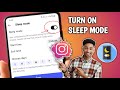 How to Turn On Sleep Mode on Instagram - 2025