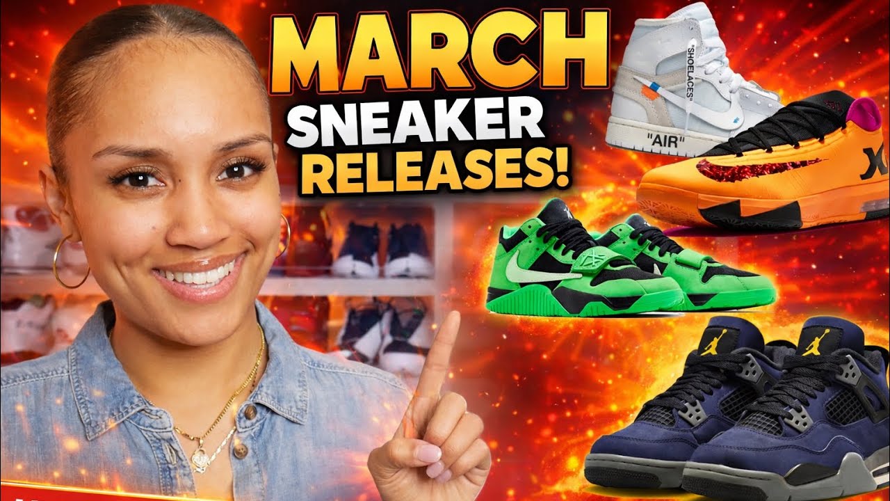 MARCH MADNESS !! Major Sneakers Dropping This Month Mark Your Calendars !