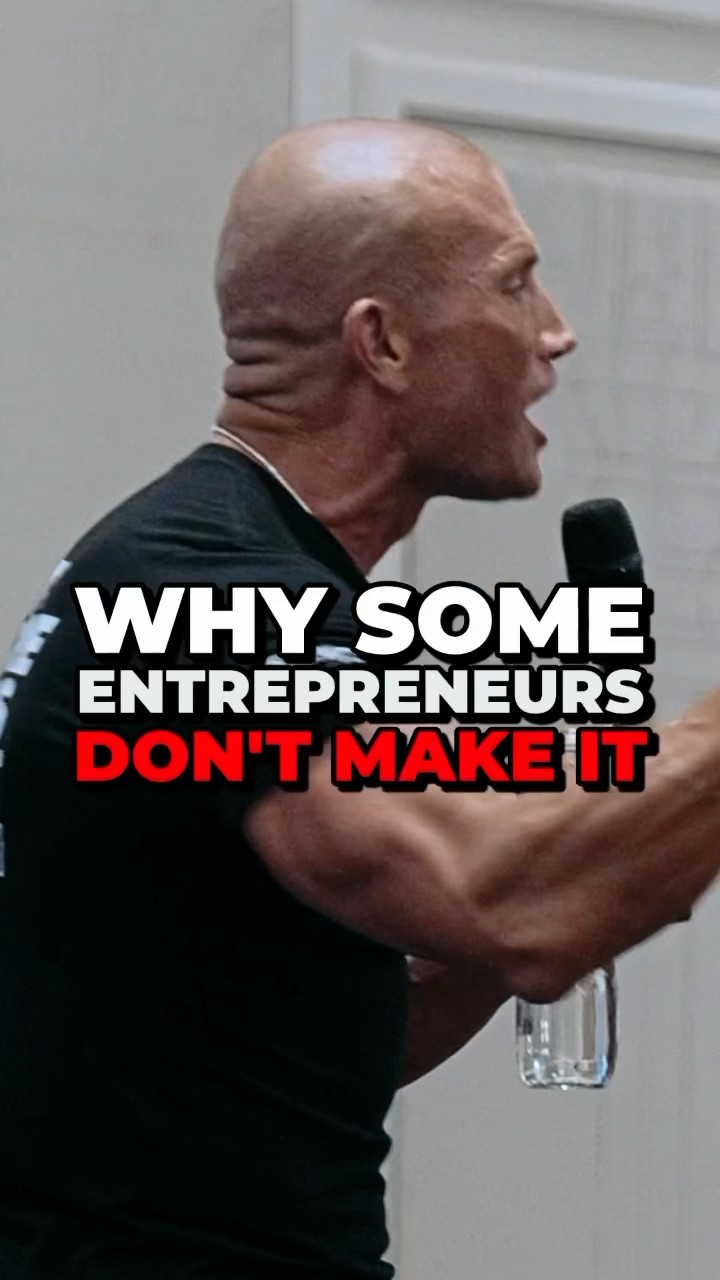 WHY SOME ENTREPRENEURS DON’T MAKE IT