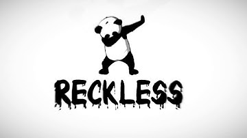 Reckless Intro