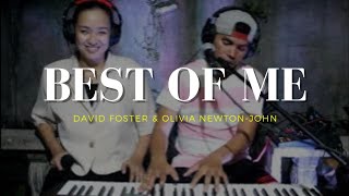 Best Of Me - David Foster \u0026 Olivia Newton-John (piano cover)