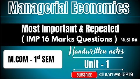 Managerial Economics Unit 1 | Handwritten Notes for M.Com & MBA & MA | Easy & Complete Explanation