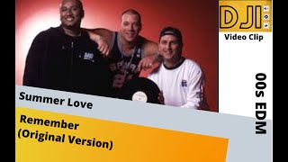 Summer Love - Remember (By Dj Iran)