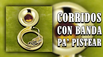 PUROS CORRIDOS CON BANDA PA' PISTEAR - Los 50 Exitos Corridos Viejitos Con Banda