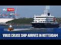 Hantavirus cruise ship | MV Hondius returns to the Netherlands for disinfection