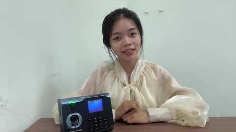 Review máy chấm công vân tay ZKTeco Silk 101TA bất chấp vân tay dơ, vân tay ẩm ướt cực đỉnh