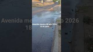 avenida mexico 68 año 2026 mes de junio dia 18