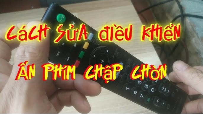 Cách sửa điều khiển ấn phím chập chờn lúc được lúc không - YouTube