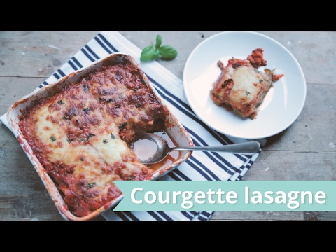 RECEPT | Courgette Lasagne