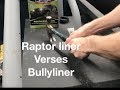 Raptor liner or Bullyliner? A road test review on both DIY liners