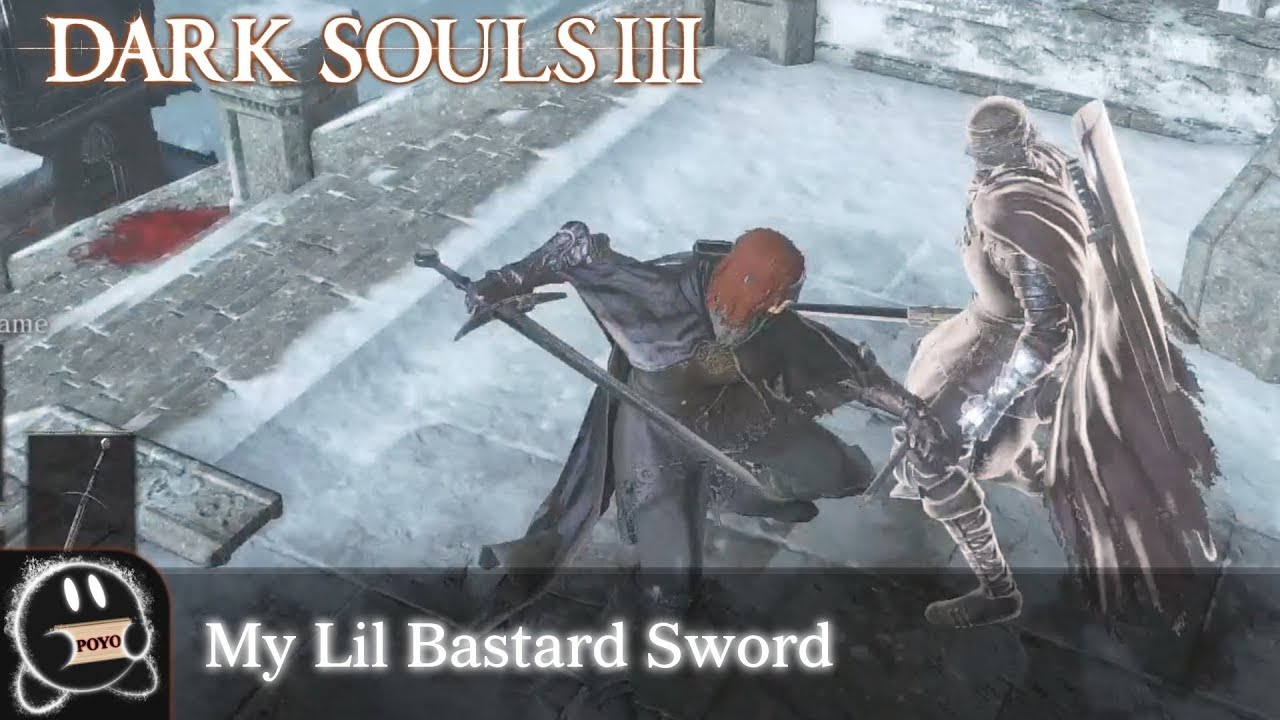 Dark Souls 3 My Lil Bastard Sword Raw Clip Youtube