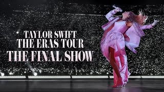 Taylor Swift Vigilante Shit eras Tour The Final Show