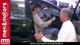 What's The Perfect Driving Position?