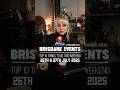 Brisbane Top 10 Weekend Events! 26th &amp; 27th July 2025