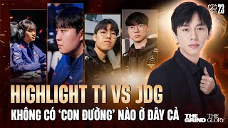 CKTG 2023 | T1 vs JDG: QUÁI VẬT LCK THỨC GIẤC, NHÀ VUA LPL BĂNG HÀ