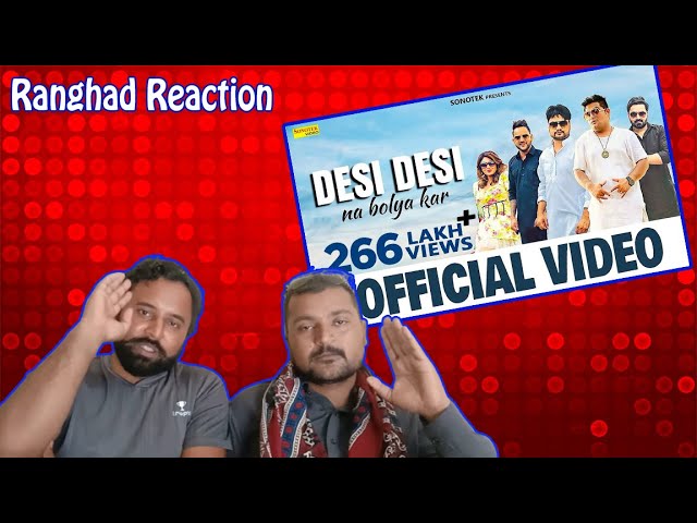 DESI DESI (OFFICIAL VIDEO) Raju Punjabi, MD KD, Vicky Kajla | Pakistani Ranghad Reaction class=